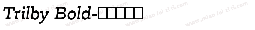 Trilby Bold字体转换